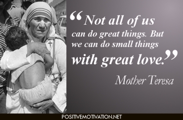 not-all-of-us-can-do-great-things_-but-we-can-do-small-things-with-great-love_-mother-teresa